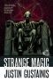 [Morris and Chastain Investigation 06] • Strange Magic